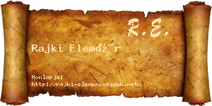 Rajki Elemér névjegykártya